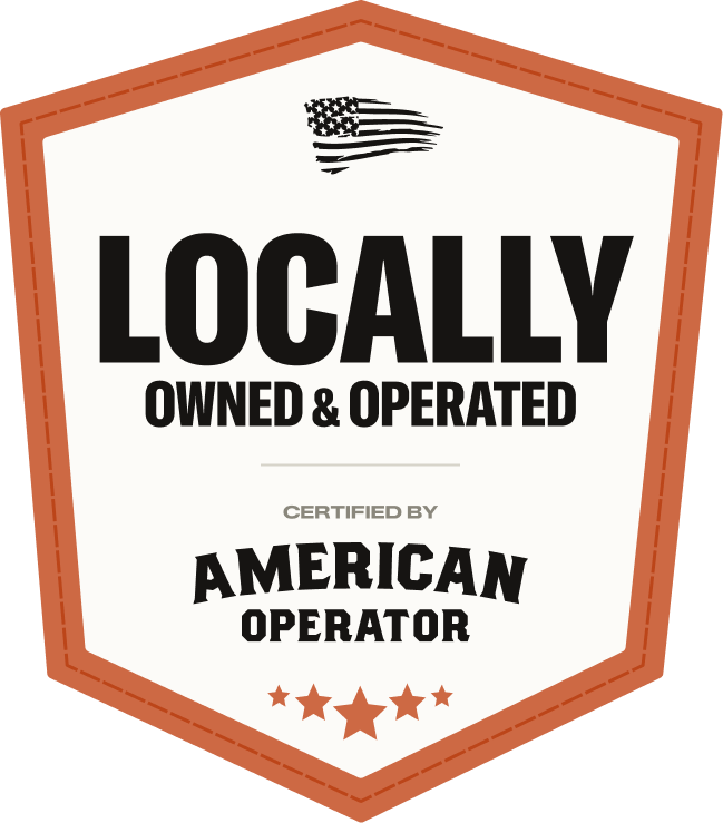 Locally owned & operated — certified by American Operator.